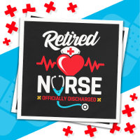 Officially Discharged Retired Nurse Retirement