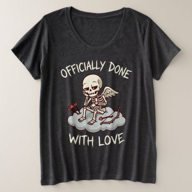Officially Done With Love Skeleton Cupid Design Plus Size T-Shirt (Design Front)
