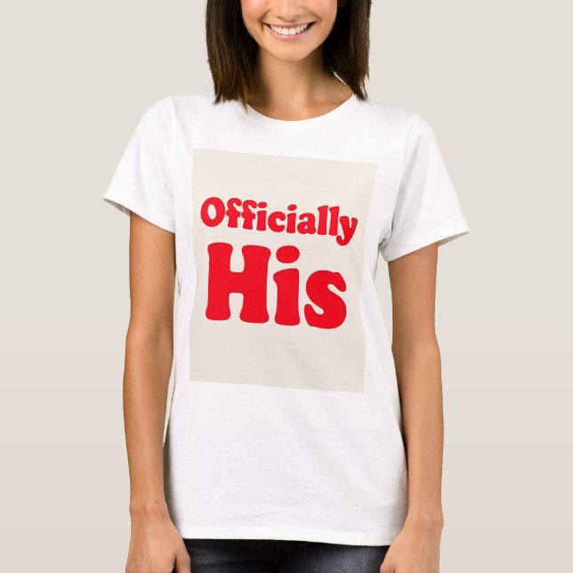 Officially His premium Women's T-shirt (Front)
