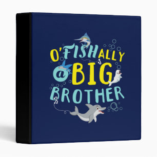 Officially - O'Fishally a Big Brother Pun 3 Ring Binder