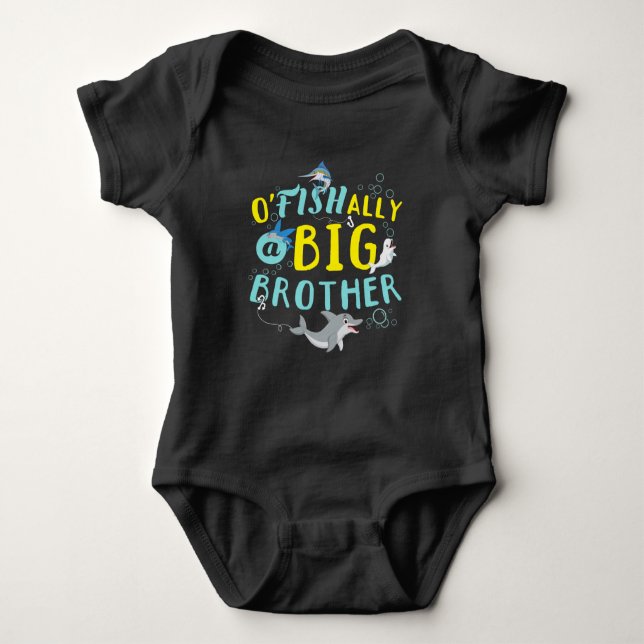Officially - O'Fishally a Big Brother Pun Baby Bodysuit (Front)