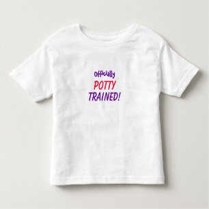 Officially Potty Trained Shirt