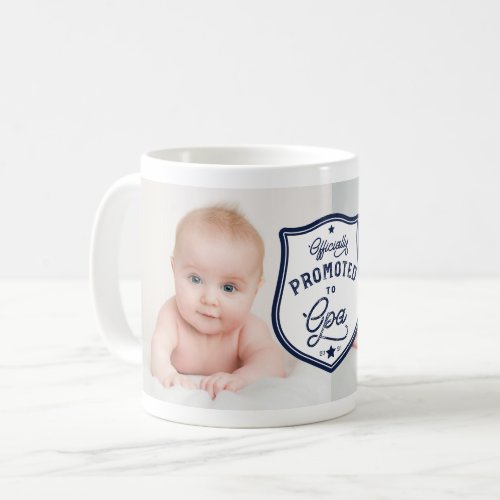 Officially Promoted to Opa Badge  Photo Coffee Mug