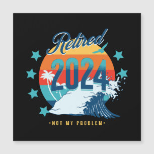 Officially Retired 2024