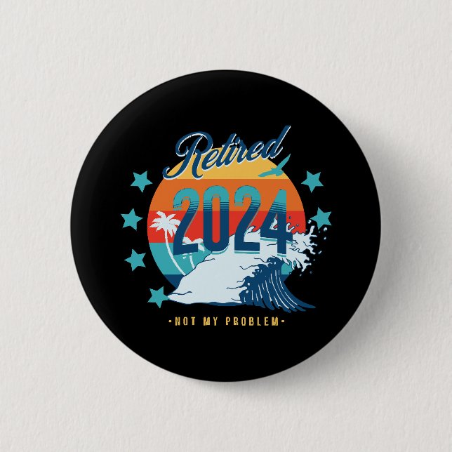 Officially Retired 2024 Button (Front)