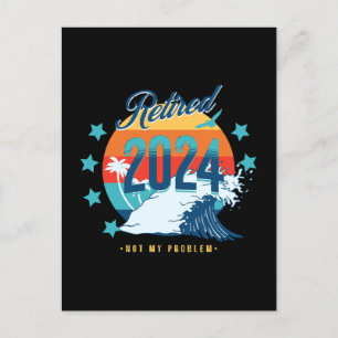 Officially Retired 2024 Postcard