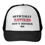 Officially Retired Trucker Hat | Zazzle