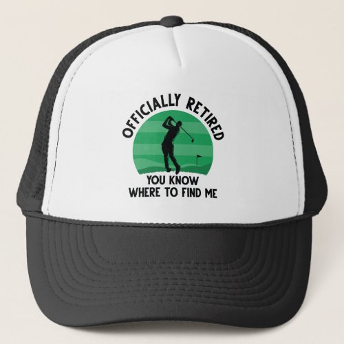 Officially Retired Golf Trucker Hat