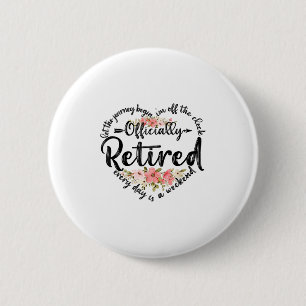 Officially Retired Heart Cute Retirement Gifts For Button