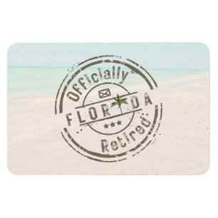Officially Retired in Florida Tropical Beach Ocean Magnet