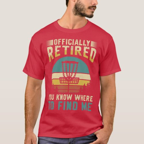 Officially Retired Retro Disc Golf Retiree 3 T_Shirt