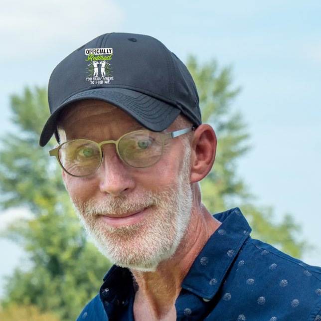 Officially Retired You Know Where To Find Me Golfe Snap Back Hat (Creator Uploaded)