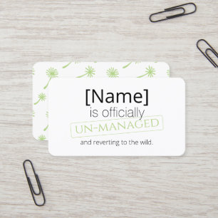 Officially un-managed retirement out of home  business card