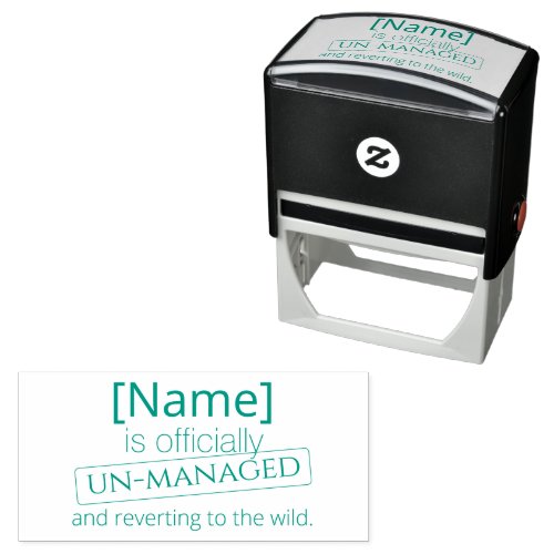 Officially un-managed retirement out of home self-inking stamp