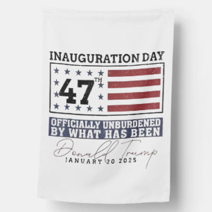 Officially Unburdened By What Has Been Trump 47  House Flag