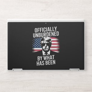 Officially Unburdened By What Has Been Trump  HP Laptop Skin