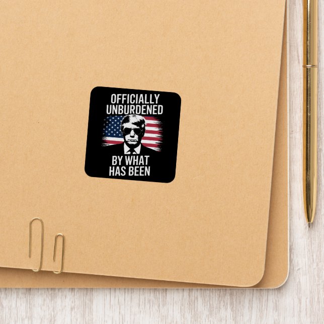 Officially Unburdened By What Has Been Trump  Patch (On Folder)