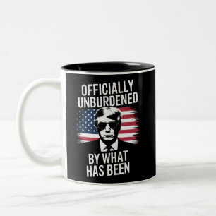 Officially Unburdened By What Has Been Trump  Two-Tone Coffee Mug