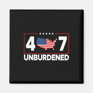 Officially Unburdened Donald Trump The 47th Presid Magnet