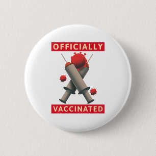 Officially Vaccinated - Vaccinated Button