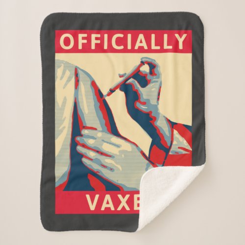 Officially Vaxed Sherpa Blanket