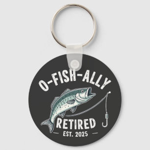 Offishally Retired est 2025 Fisher Dad Retirement Keychain
