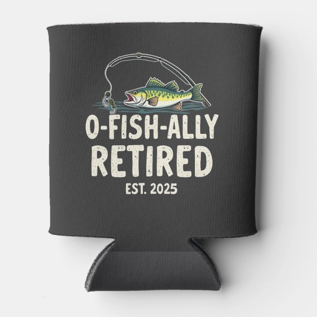 Offishally Retired Est. 2025 Retirement Fisher Dad Can Cooler (Front)