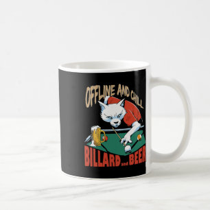 Offline Chill And Beer Coffee Mug