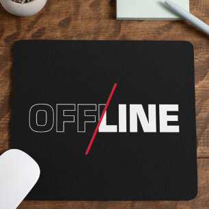 Offline Geek Humor Mouse Pad