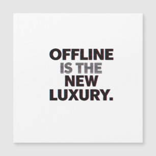 Offline Is The New Luxury: Digital Detox Quote