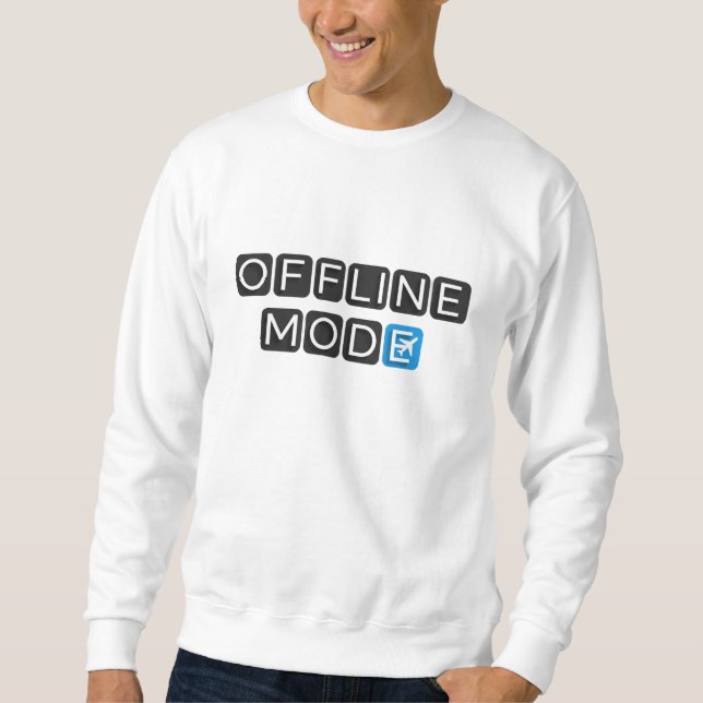 OFFLINE MODE Minimalist Tech Typography Design  Sweatshirt (Front)