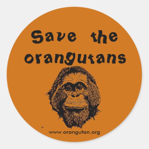 OFI _ saving orangutans  rainforest Classic Round Sticker