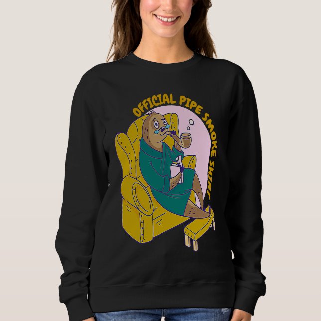 oficial pipe smoke  sloth sweatshirt (Front)