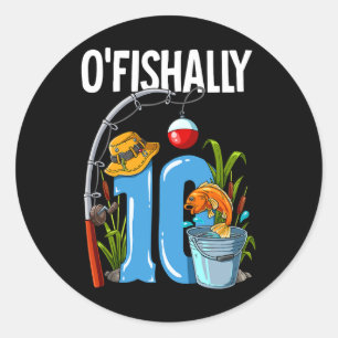 O'fishally 10 Years Old 10th Birthday Fishing Classic Round Sticker