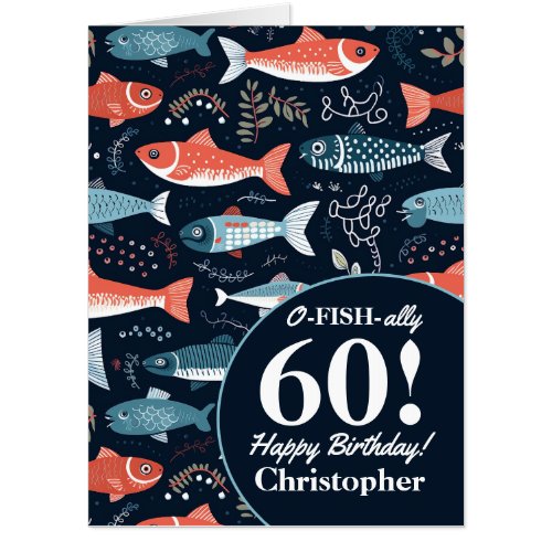 Ofishally 60 Fisherman Birthday Oversized Card