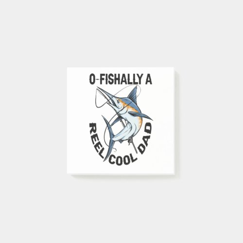Ofishally A Reel Cool Dad Funny Fishing Father  Post_it Notes