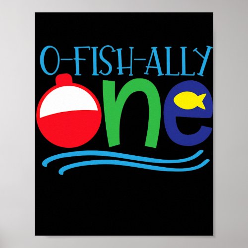 Ofishally ONE baby O fish ally ONE  Poster