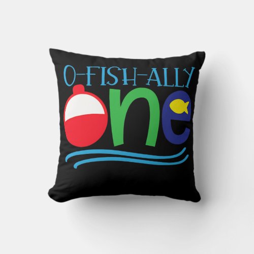 Ofishally ONE baby O fish ally ONE  Throw Pillow