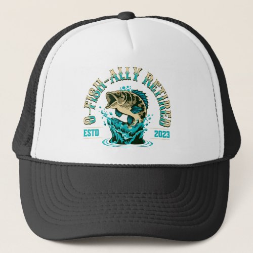 Ofishally Retired 2023 Retirement Fishing Dad  Trucker Hat