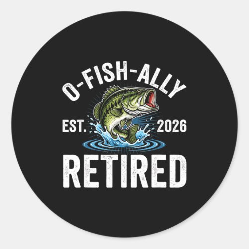 Ofishally Retired 2026 Funny Fishing Retirement Fi