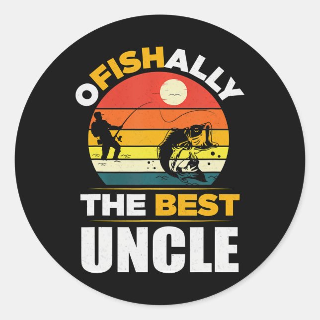 OFISHALLY The Best Uncle Fishing Uncle Classic Round Sticker (Front)