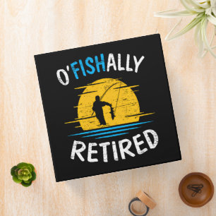 Ofishially Retired Plan Fishing Fisherman 3 Ring Binder