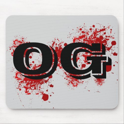 OG  Original Gangster Ghetto Thug Life Gangsta Mouse Pad