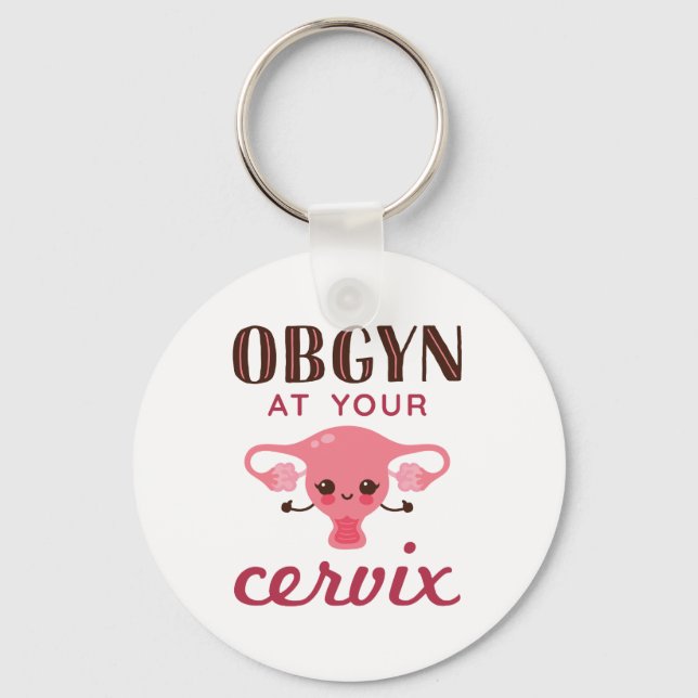 OGBYN At Your Cervix Keychain (Front)