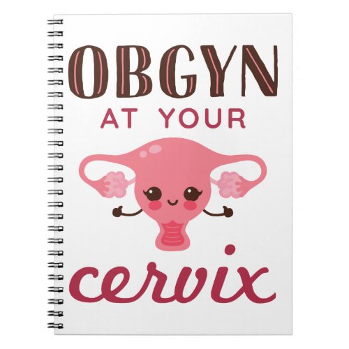 OGBYN At Your Cervix Notebook
