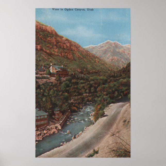 Ogden, Utah - Ogden Canyon View & River Poster (Front)
