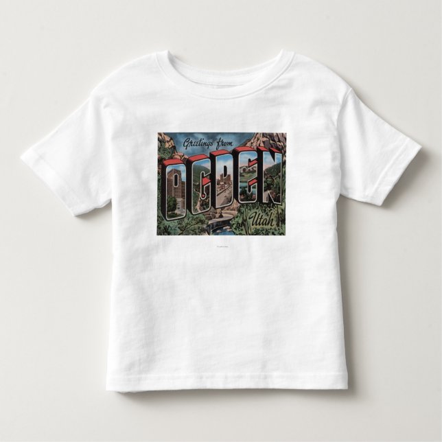 Ogden, UtahLarge Letter ScenesOgden, UT Toddler T-shirt (Front)