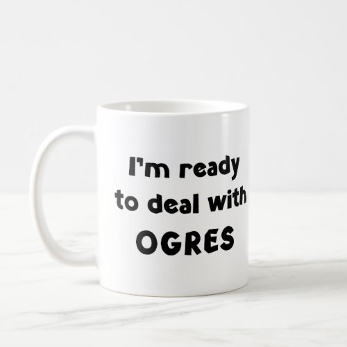 ogre deal with coffee mug