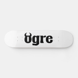 Ogre Skateboard