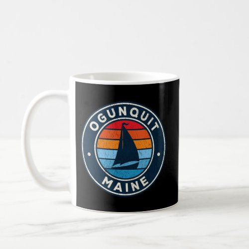 Ogunquit Maine Me Sailboat 70S Coffee Mug